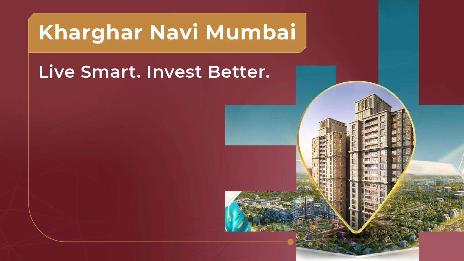 Kharghar Navi Mumbai: Guide to Living and Investing